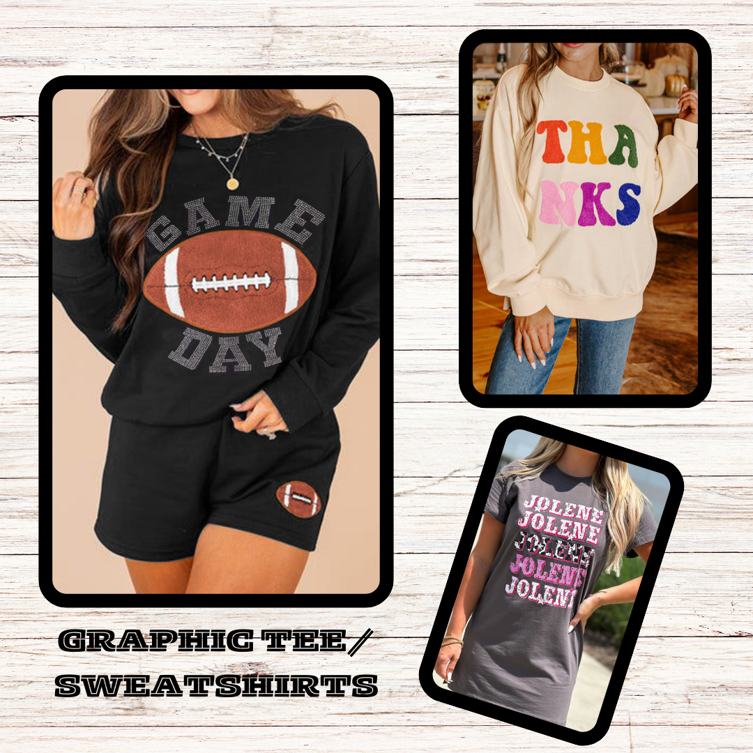 Graphic Tee/ Sweatshirts