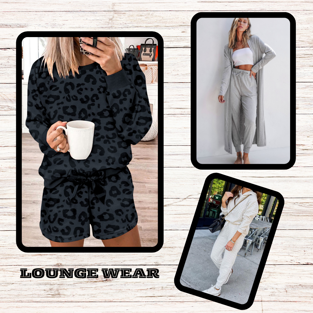 LOUNGE WEAR