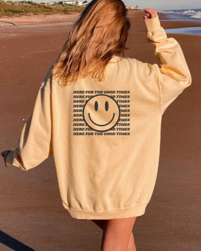 Here For the Good Times Comfort Color Sweatshirt